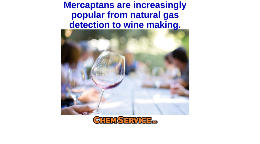 Mercaptans and Wine